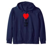 Si Dices Que me Encanta Heart Red, te Quiero, Gracioso Dicho, Amantes Sudadera con Capucha