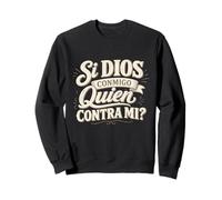 Si Dios Conmigo quien contra mi Frase Versículo bíblico Fe Sudadera