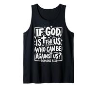 Si Dios es para Nosotros Que Podemos Estar contra Nosotros Romanos 8 31 Cristiano Camiseta sin Mangas