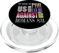 Si Dios es para nosotros que podemos estar contra nosotros Romanos 8:31 PopSockets PopGrip para MagSafe