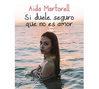 Si duele, seguro que no es amor (Hobbies)