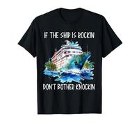 Si el barco está Rockin, no te molestes en el crucero de luna de miel Knockin Camiseta