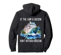 Si el barco está Rockin, no te molestes en el crucero de luna de miel Knockin Sudadera con Capucha