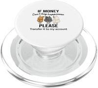 Si el dinero no puede comprar felicidad, pollo divertido PopSockets PopGrip para MagSafe