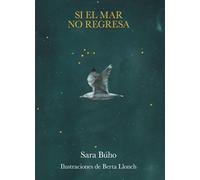 Si el mar no regresa