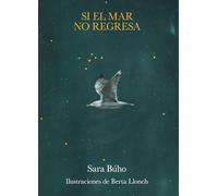 Si el mar no regresa (Poesía)