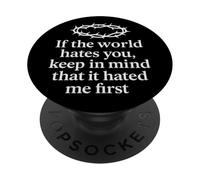 Si el Mundo te Odia - Cita Cristiana de Jesús con versículo bíblico PopSockets PopGrip Adhesivo