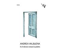 Si el Silencio Tomara la Palabra, Edición 1, Colección Valparaíso Poesía