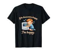 Si el termostato está Contento, Estoy Feliz de HVAC Humor Camiseta