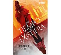 Si el tiempo no existiera (Loba blanca): 263 (HQN)