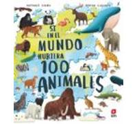 Si En El Mundo Hubiera 100 Animales