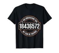 Si entiendes Esto 18436572 Podemos ser Amigos Mecánico Camiseta