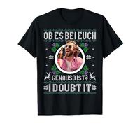 Si es lo Mismo con ustedes I Doubt IT X Xmas Christmas Meme Camiseta