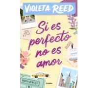 Si Es Perfecto No Es Amor (ebook)
