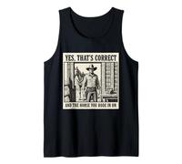 Sí, eso es Correcto y el Caballo en el Que montaste en Cowboy Camiseta sin Mangas