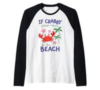 Si está malhumorado, regrese a la Playa | Spring Break Kidcore Camiseta Manga Raglan