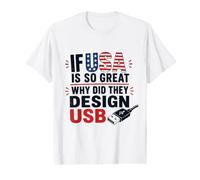 Si Estados Unidos es Tan Bueno, ¿por qué USB Retro Humor Coder Tech America? Camiseta gráfica económica