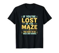 Si estás perdido en el Laberinto con Cita inspiradora Vintage Camiseta