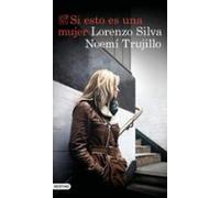 Si esto es una mujer (Serie Inspectora Manuela Mauri 1)