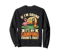 Si Estoy Borracho es Culpa de mi Amigo de Campamento Funny Camping Sudadera