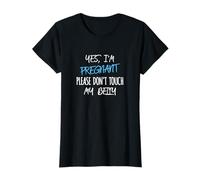 Sí estoy embarazada Por favor, no toques mi vientre embarazada divertido Camiseta