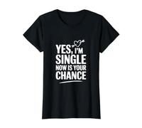 Sí, Estoy Soltero, Ahora es tu Oportunidad Camiseta gráfica económica, Mujer, Negro, M