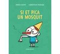 Si Et Pica Un Mosquit