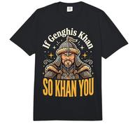Si Genghis Khan Así Khan You Comfort Colors Adult Heavyweight T-Shirt
