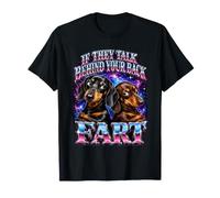 Si Hablan a Tus Espaldas, Fart Funny Dachshund Dogs Camiseta