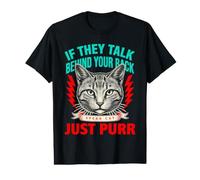 Si Hablan detrás de tu Espalda, Habla Gato Solo ronronea Camiseta gráfica económica
