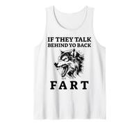 Si Hablan Detrás De Tu Espalda Pedo Alfa Lobo Meme Divertido Camiseta sin Mangas