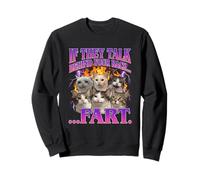 Si Hablan detrás de tu Espalda (Pedo) - Meme de Gato Divertido Sudadera