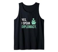 Sí, hablo diplomacia para un orgulloso diplomático divertido embajador Camiseta sin Mangas