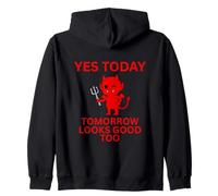 Si Hoy Satanás. Sudadera con Capucha