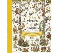 Si Hoy Vienes Al Bosque... - Un Año Magico En La Arboleda Con Poemas Para Leer Y Detalles Para Encontrar (Otros Infantil)