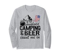 Si implica Acampar y Cerveza Contar Conmigo en Autocaravana Bebiendo Manga Larga