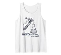 Si implica valoraciones precisas cuéntame en química Camiseta sin Mangas
