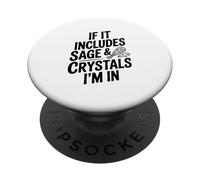 Si Incluye Sabio y Cristales, Estoy en Espiritual PopSockets PopGrip Adhesivo