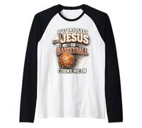 Si Involucra a Jesús o al Baloncesto, cuéntame en Fan Cristiano Camiseta Manga Raglan