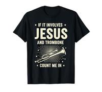 Si Involucra a Jesús y el trombón, cuéntame en Camiseta