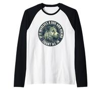 Si Involucra a un Perro y Senderismo Cuenta Conmigo Camiseta Manga Raglan