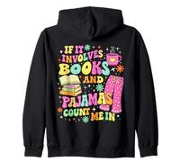 Si Involucra Libros y Pijamas, Cuenta Conmigo, Lectura de Libros Sudadera con Capucha