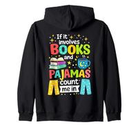 Si Involucra Libros y Pijamas, Cuenta Conmigo, Lectura de Libros Sudadera con Capucha