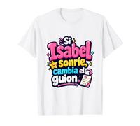 Si Isabel sonría, Cambia el Guion Camiseta gráfica económica, Hombre, Blanco, L