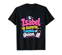 Si Isabel sonría, Cambia el Guion Camiseta gráfica económica, Hombre, Negro, XL