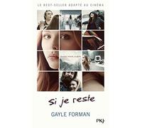 Si je reste