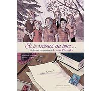Si je reviens un jour...: Les lettres retrouvées de Louise Pikovsky