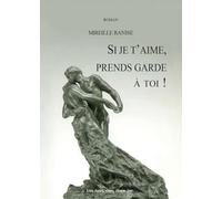 Si je t'aime, prends garde à toi !: Un drame de la trahison dans la corse de 1845.
