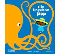 Si jo tingués un pop (Imagina)