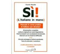 Si¡ (l Italiano In Mano) (nivel Elemental Intermedio Y Avanzado)